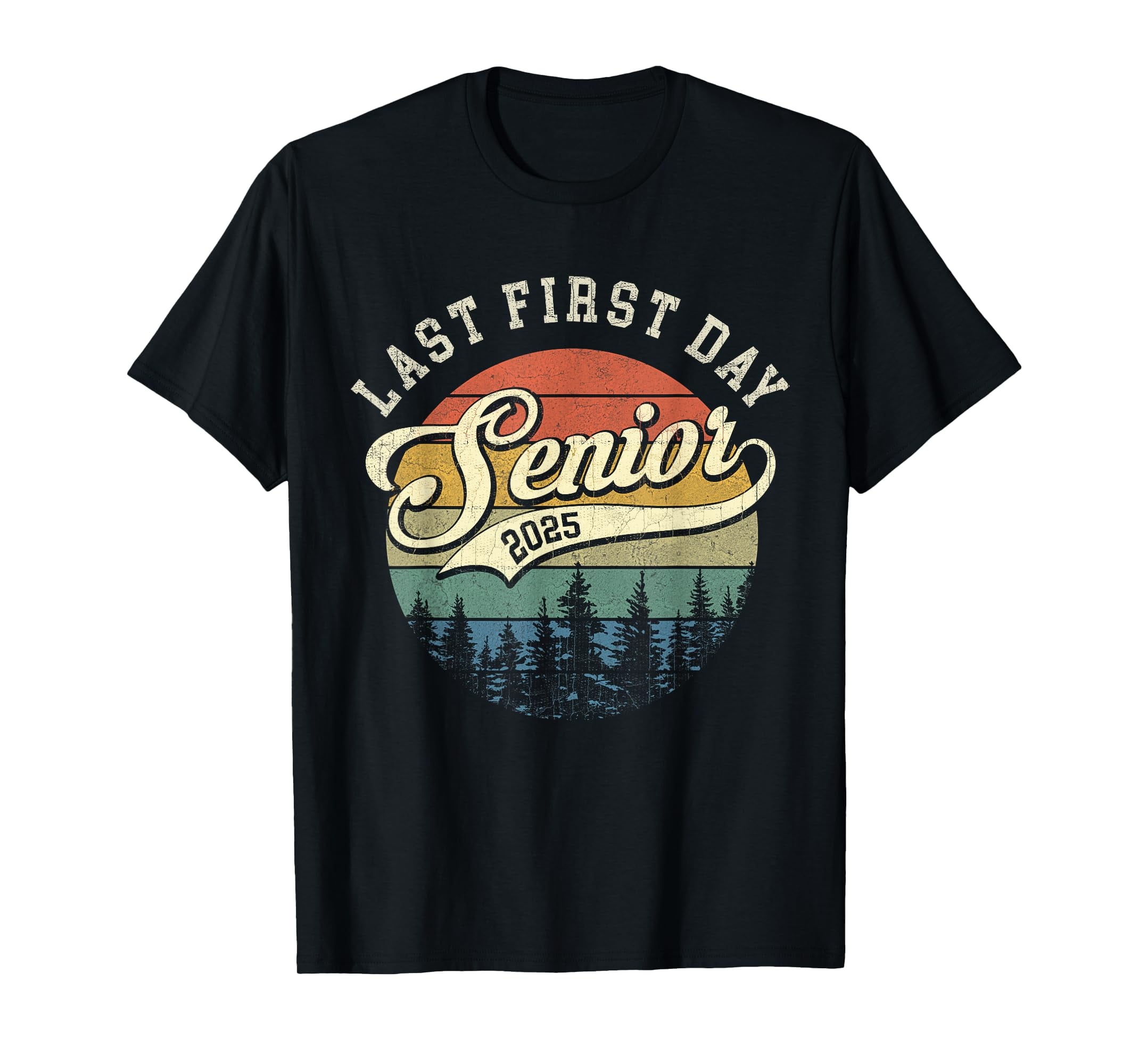 Last First Day Senior 2025 Class of 2025 Back To School TShirt