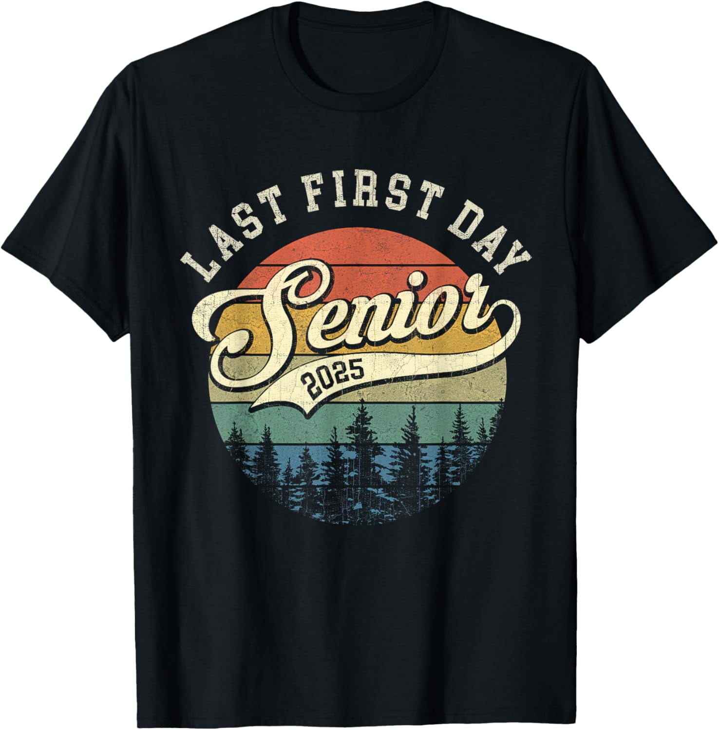 Last First Day Senior 2025 Class of 2025 Back To School TShirt
