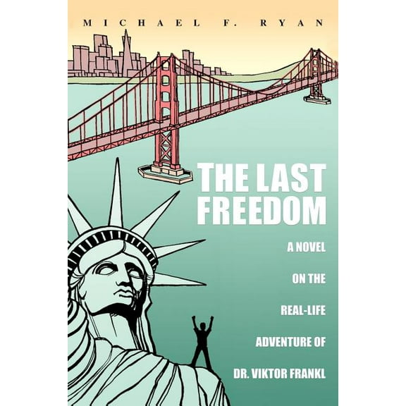 The Last Freedom (Paperback)