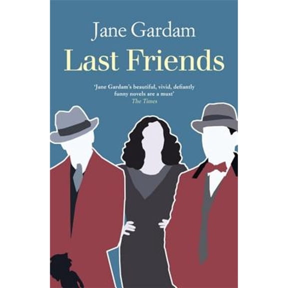 Pre-Owned Last Friends (Hardcover) 140870367X 9781408703670