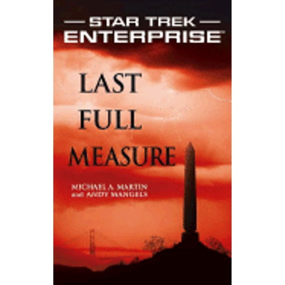 Pre-Owned Last Full Measure (Star Trek: Enterprise) (Unknown) 1416503587 9781416503583