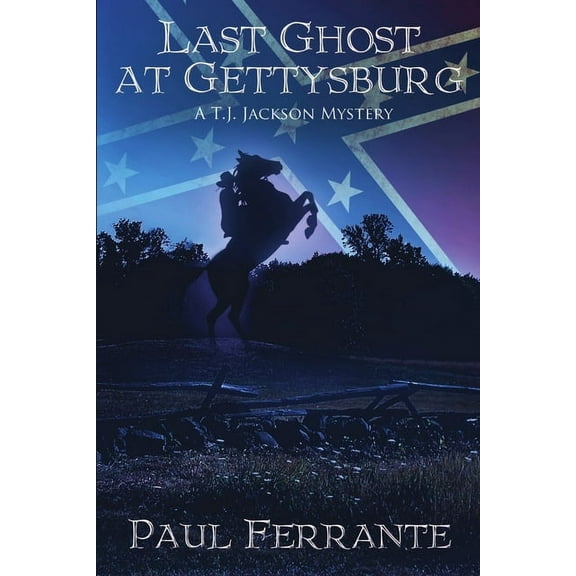 Last Ghost at Gettysburg, (Paperback)