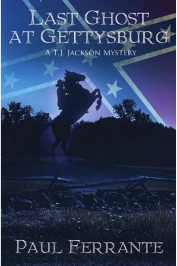 Pre-Owned Last Ghost at Gettysburg (Paperback) by Paul Ferrante