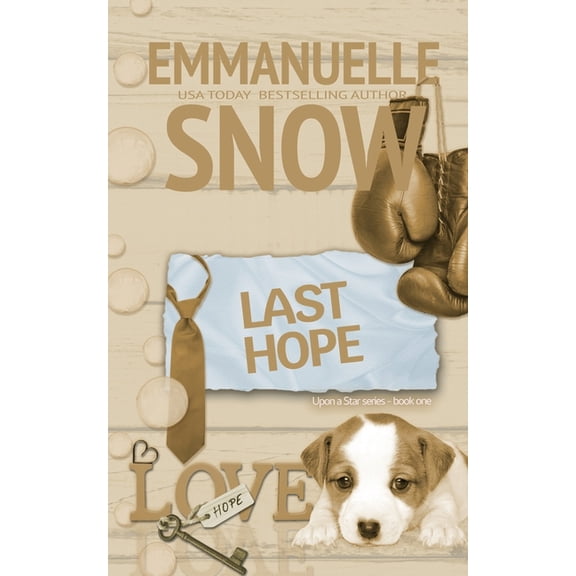 Upon a Star Last Hope: a love story, Book 1, (Paperback)