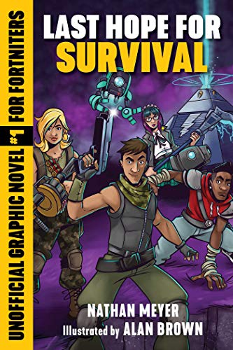 Pre-Owned Last Hope for Survival: Unofficial Graphic Novel 1 Fortniters Storm Shield Paperback Nathan Meyer