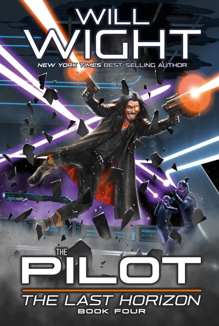 Last Horizon The Pilot, Book 4, (Paperback)