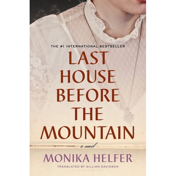 Last House Before the Mountain, (Hardcover)