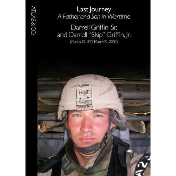 Pre-Owned Last Journey: A Father and Son in Wartime (Hardcover) 193463316X 9781934633168