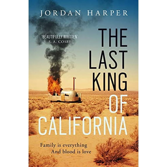 Last King Of California