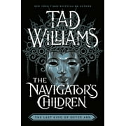 Last King of Osten Ard The Navigators Children, Paperback