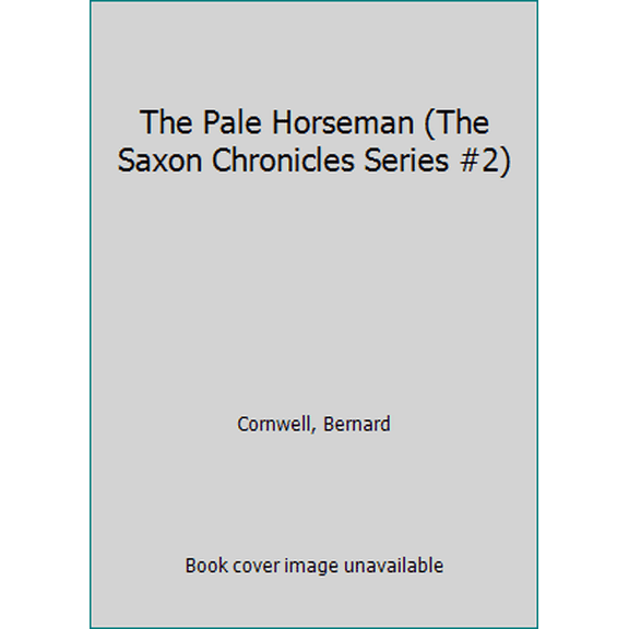 Pre-Owned Last Kingdom (Formerly Saxon Tales) The Pale Horseman, Book 2, (Paperback)