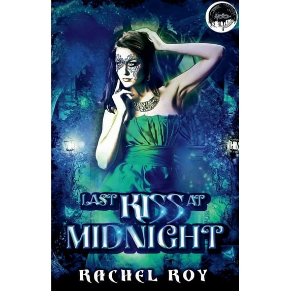 Last Kiss At Midnight, (Paperback)