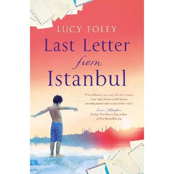 Pre-Owned Last Letter from Istanbul: Escape with this epic holiday read of secrets and forbidden love Paperback