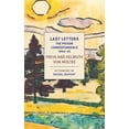 thumbnail image 1 of Last Letters: The Prison Correspondence between Helmuth James and Freya von Moltke, 1944-45 (Paperback), 1 of 1