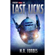 Last Licks Paperback by M R Forbes