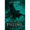 thumbnail image 1 of Last Light Falling Saga Last Light Falling - Legion, Book IV, Book 4, (Hardcover), 1 of 1