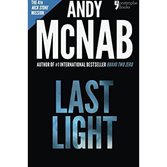 Pre-Owned Last Light: Nick Stone Book 4: Andy McNab's best-selling series of Nick Stone thrillers - with bonus material by McNab, Andy (2014) Paperback Paperback