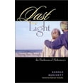 thumbnail image 1 of Pre-Owned Last Light: Staying True Through the Darkness of Alzheimer's (Paperback) 1576832988 9781576832981, 1 of 1