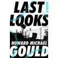 thumbnail image 1 of Pre-Owned Last Looks (Hardcover) 152474249X 9781524742492, 1 of 1
