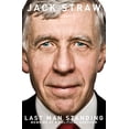 thumbnail image 1 of Pre-Owned Last Man Standing: Memoirs of a Political Survivor Hardcover, 1 of 1