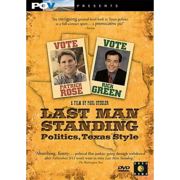 Last Man Standing: Politics, Texas Style