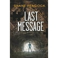 thumbnail image 1 of Pre-Owned Last Message (Paperback) 1554699355 9781554699353, 1 of 1