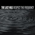 thumbnail image 1 of Last Mile - Respect The Frequency - Music & Performance - Vinyl, 1 of 1