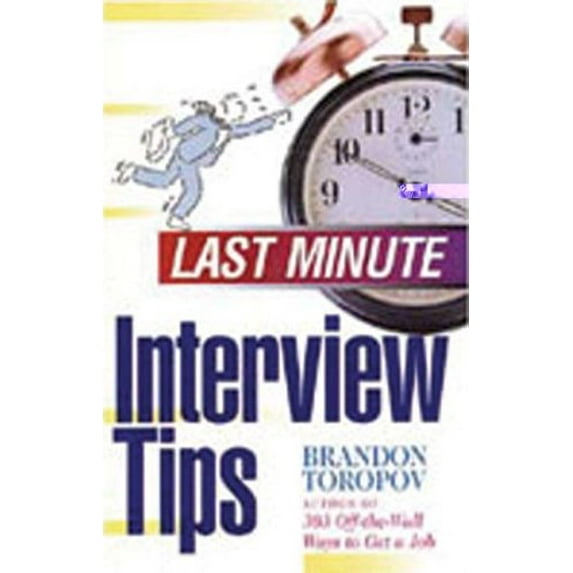 Pre-Owned Last-Minute Interview Tips (Paperback) 9781564142405