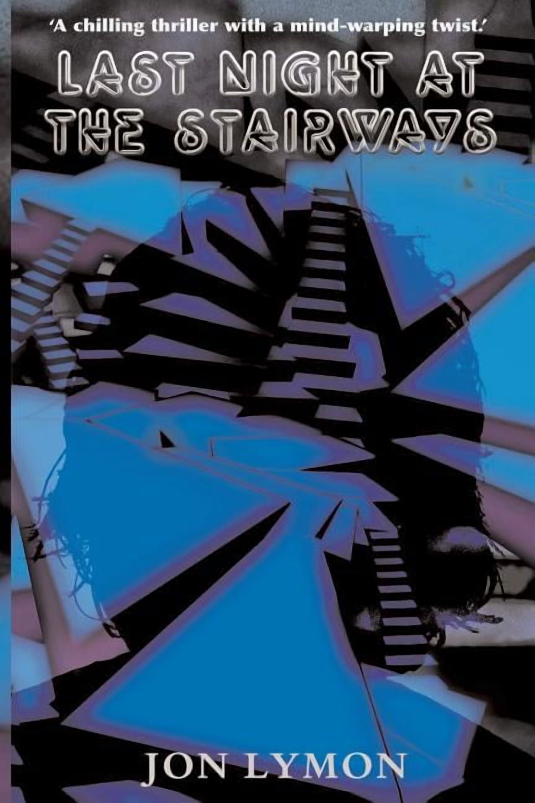 Last Night At The Stairways, (Paperback)