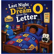 Last Night I Had A Dream About The Letter O, Hardcover