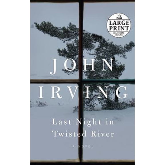 Pre-Owned Last Night in Twisted River: A Novel (Paperback) 037543528X 9780375435287