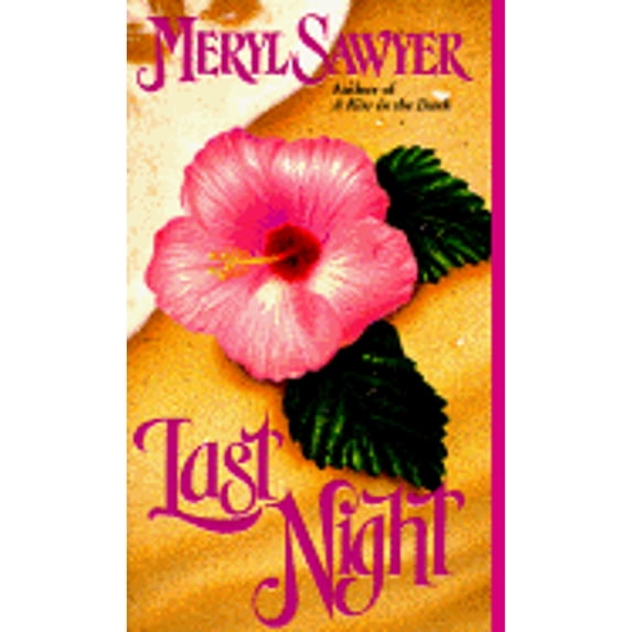Pre-Owned Last Night (Paperback) by Meryl Sawyer