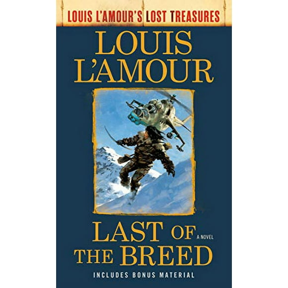 Pre-Owned Last Of The Breed: A Novel (Louis L'Amour's Lost Treasures) Paperback