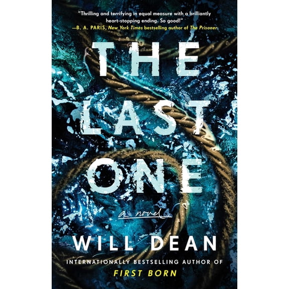 Last One: A Novel