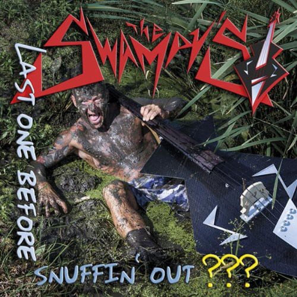 The Swampys - Last One Before Snuffin' Out???? - Music & Performance - Vinyl