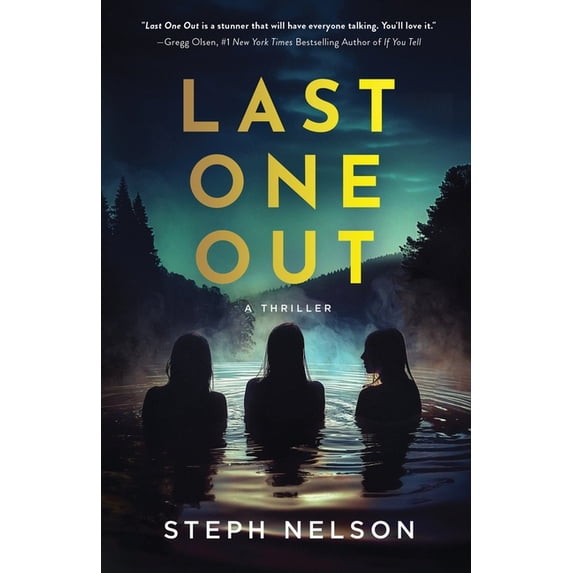 Last One Out: A Thriller, (Paperback)