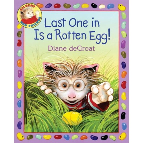 Pre-Owned Last One in Is a Rotten Egg! (Gilbert and Friends) Paperback