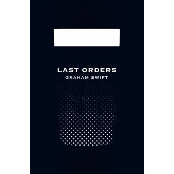 Pre-Owned Last Orders (Paperback) 1447202821 9781447202820