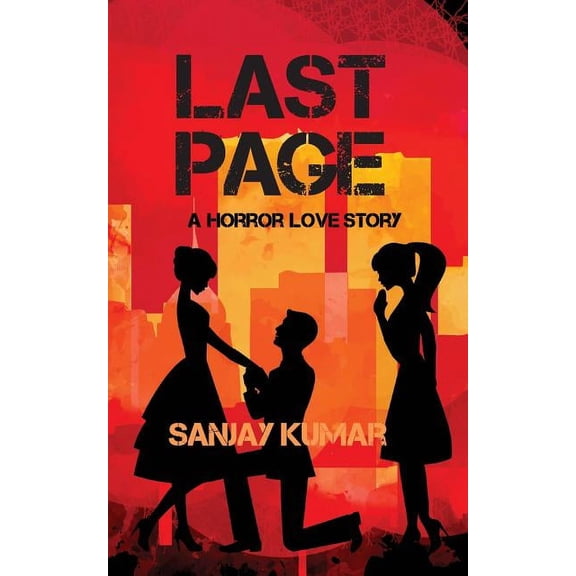 Last Page: A Horror Love Story, (Paperback)