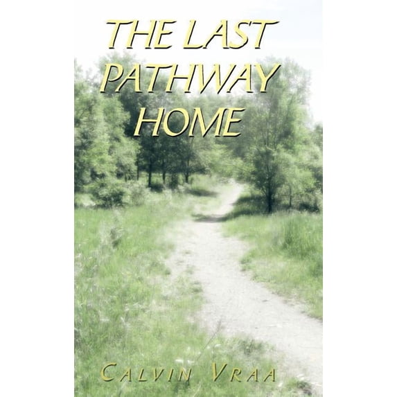 Last Pathway Home