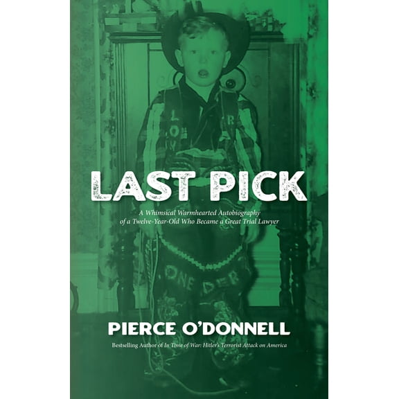 Last Pick Pierce O'Donnell (Hardcover)