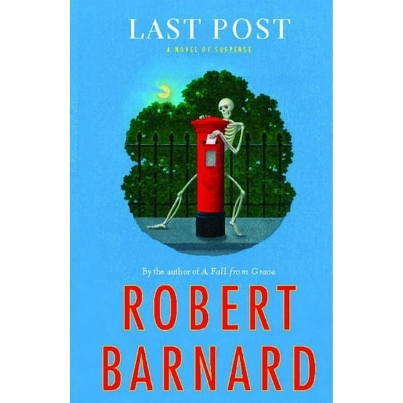 Last Post: A Novel of Suspense, (Paperback)