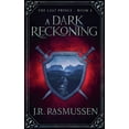 thumbnail image 1 of Last Prince A Dark Reckoning, Book 2, (Paperback), 1 of 1