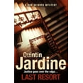 thumbnail image 1 of Pre-Owned Last Resort (Bob Skinner series, Book 25): A thrilling crime novel of mystery and intrigue (Paperback) 1472205634 9781472205636, 1 of 1