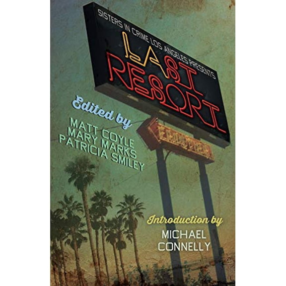 Pre-Owned Last Resort (Paperback) 1943402620 9781943402625