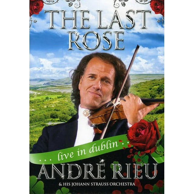 Last Rose: Andre Rieu-Live in Dublin [DVD]