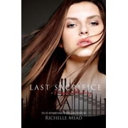 Vampire Academy Hardcover Last Sacrifice Hardcover
