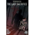 thumbnail image 1 of Last Sacrifice, The: The Dominion Series #2 VF ; Jet City Comic Book, 1 of 1