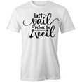 thumbnail image 1 of Last Sail Before The Veil T-Shirt | Happy Marriage White Tee Gift, 1 of 5