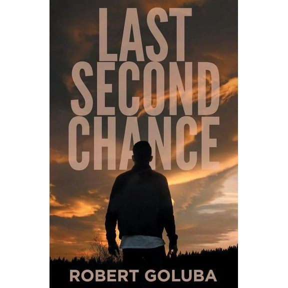 Last Second Chance: A Christian Suspense Novel, (Paperback)